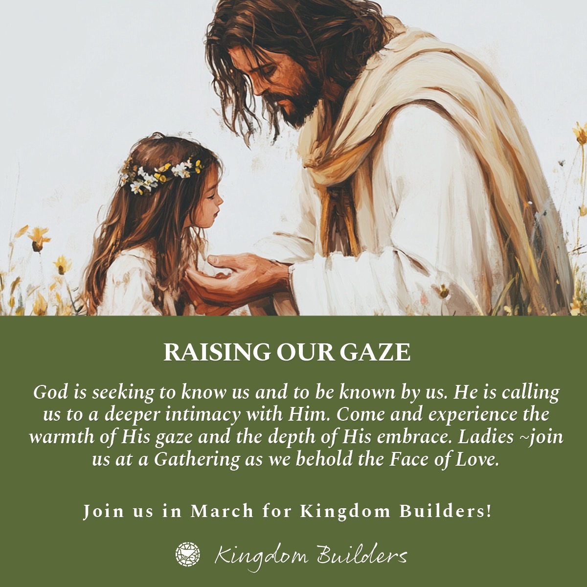 March Gathering - Raising Our Gaze