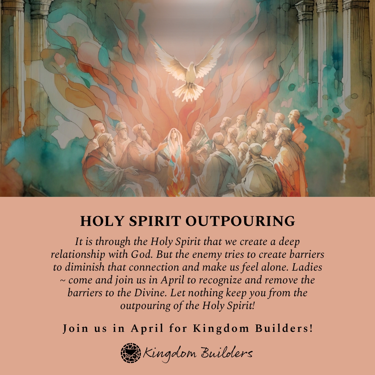 April Gathering-  Holy Spirit Outpouring